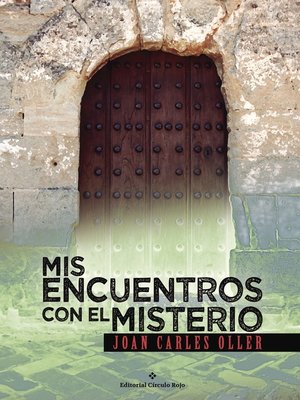 cover image of Mis encuentros con el misterio